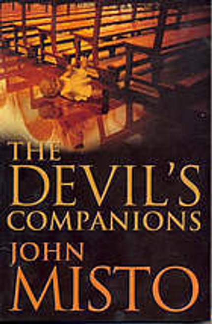 John Misto / The Devil's Companions (Large Paperback)