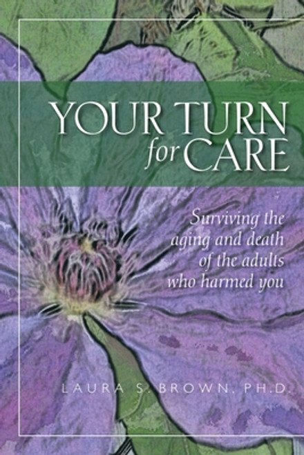 Laura S. Brown / Your Turn for Care (Large Paperback)