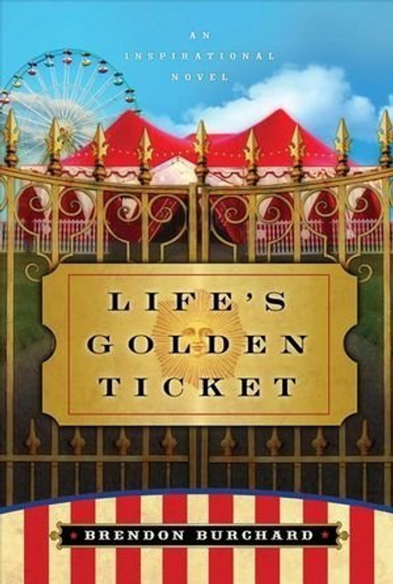 Brendon Burchard / Life's Golden Ticket (Large Paperback)