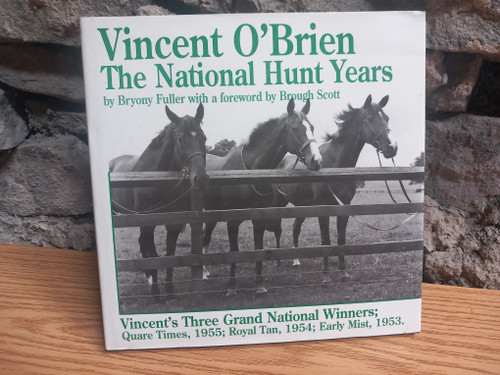 Bryony Fuller - Vincent O'Brien - The National Hunt Years -