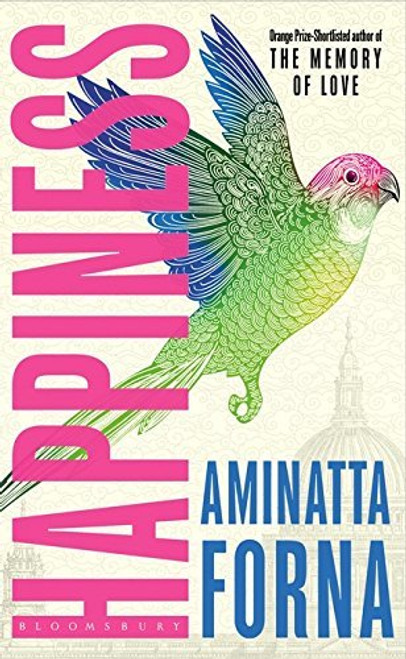 Aminatta Forna / Happiness (Large Paperback)