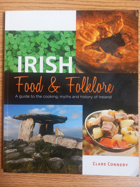 Clare Connery - Irish Food & Folklore - PB - 2011 ( Originally 1997)