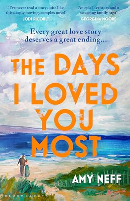Amy Neff / The Days I Loved You Most (Large Paperback) Amy Neff / The Days I Loved You Most (Large Paperback)