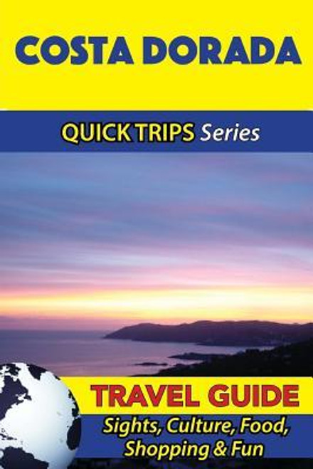Shane Whittle / Costa Dorada Travel Guide (Large Paperback)