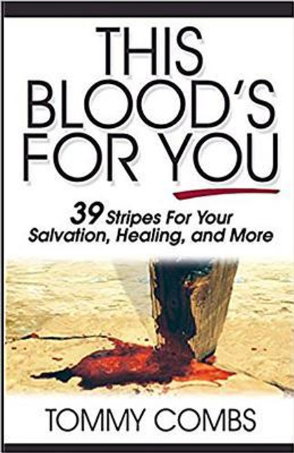Tommy Combs / This Blood's For You (Large Paperback)