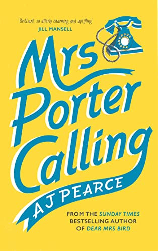 A.J. Pearce / Mrs. Porter Calling (Large Paperback)