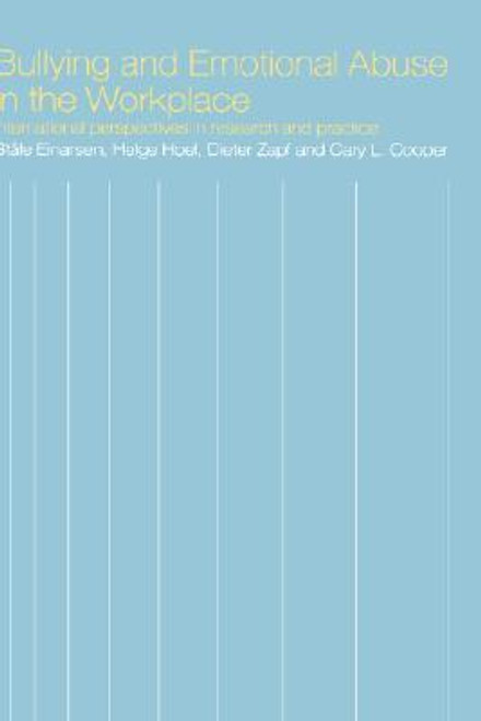 Stale Einarsen / Bullying and Emotional Abuse in the Workplace (Hardback)