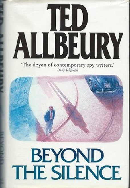 Ted Allbeury / Beyond the Silence (Hardback)