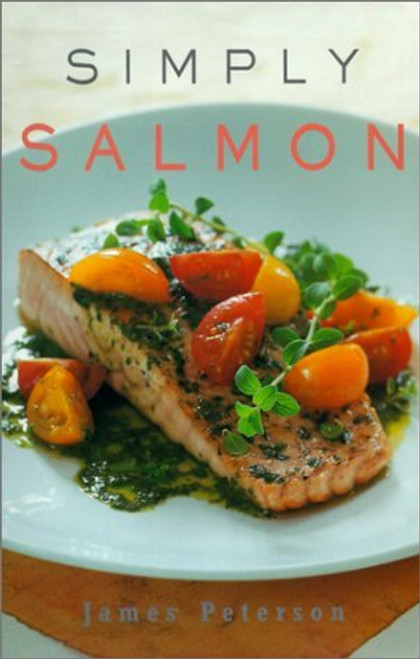 James Peterson / Simply Salmon (Hardback)