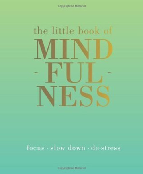 Tiddy Rowan / The Little Book of Mindfulness (Hardback)
