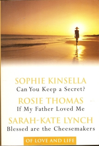 Readers Digest / Of Love and Life: Can You Keep a Secret? / If My Father Loved Me / Blessed are the Cheesemakers / (Large Paperback)