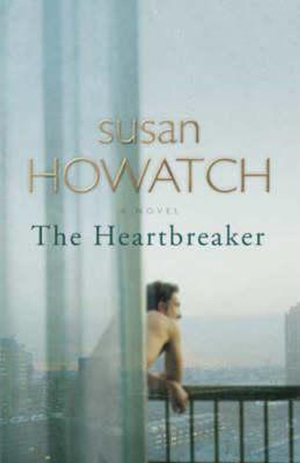 Susan Howatch / The Heartbreaker (Hardback) Susan Howatch / The Heartbreaker (Hardback)