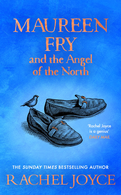 Rachel Joyce / Maureen Fry and the Angel of the North (Hardback)