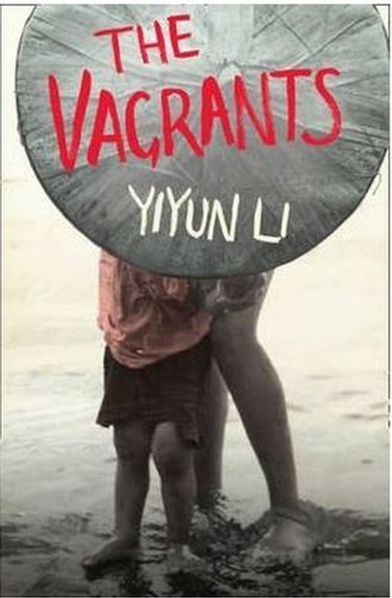 Yiyun Li / The Vagrants (Large Paperback)