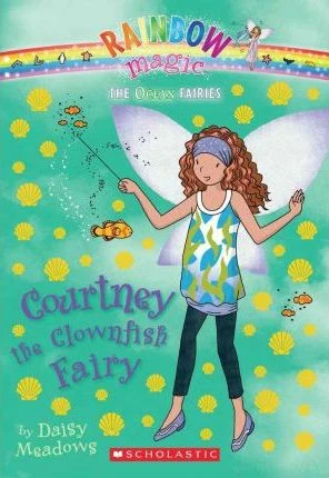 Daisy Meadows / Rainbow Magic: Courtney the Clownfish Fairy