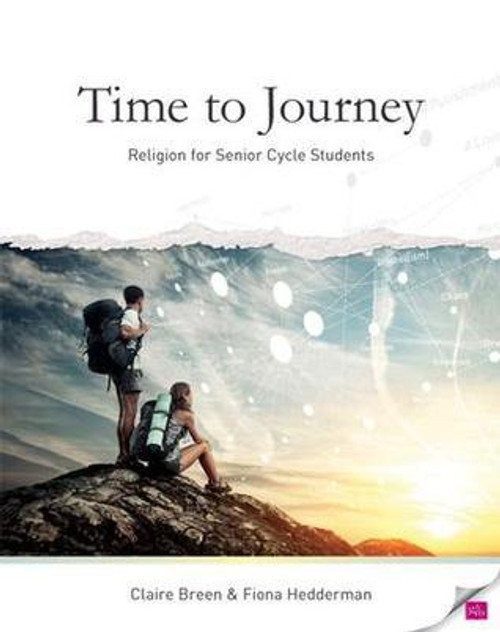 Claire Breen / Time to Journey: Religion for Senior Cycle Students (Coffee Table Book)