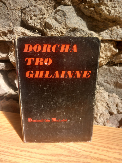 Domhnall-Iain MacLeóid - Dorcha Tro Ghlainne - HB