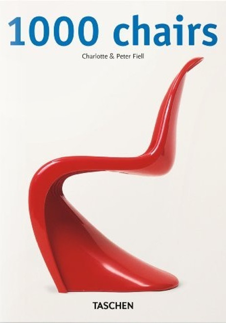 Charlotte Fiell / 1000 Chairs (Large Paperback)