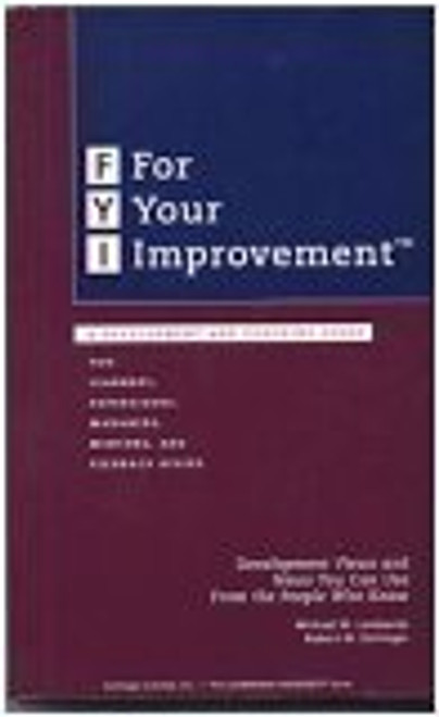 Michael M. Lombardo / FYI: For Your Improvement (Large Paperback)
