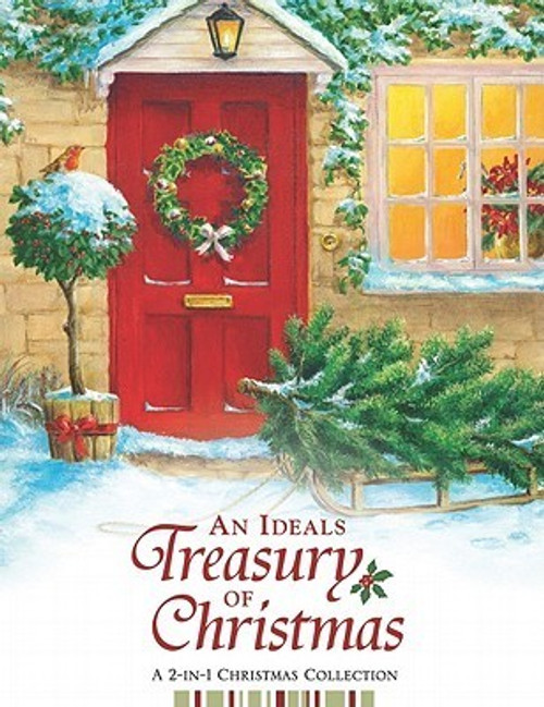 Ideals Publications Inc. / An Ideals Treasury of Christmas (Coffee Table Book)
