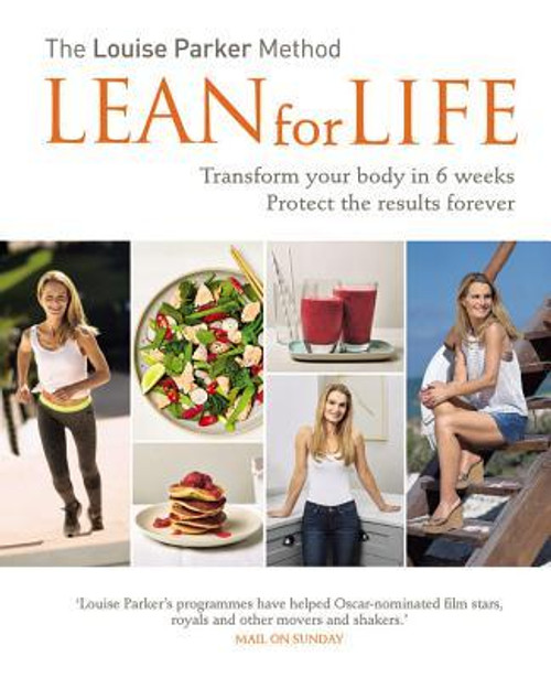 Louise Parker / The Louise Parker Method: Lean for Life (Coffee Table Book) Louise Parker / The Louise Parker Method: Lean for Life (Coffee Table Book)