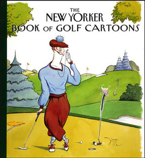 Robert Mankoff / The New Yorker Book of Golf Cartoons (Coffee Table Book)