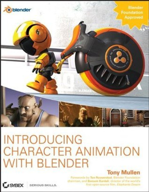 Tony Mullen / Introducing Character Animation with Blender (Coffee Table Book)