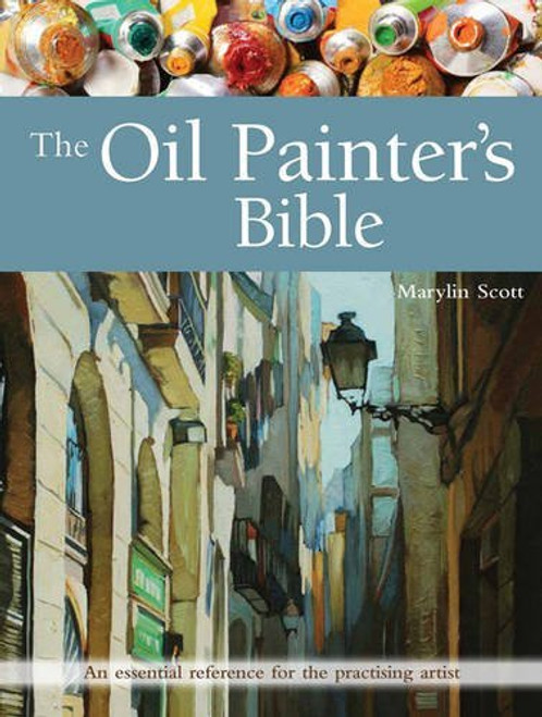 Marylin Scott / Oil Painters Bible (Coffee Table Book)