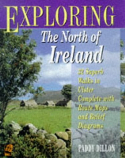 Paddy Dillon / Exploring the North of Ireland (Coffee Table Book)
