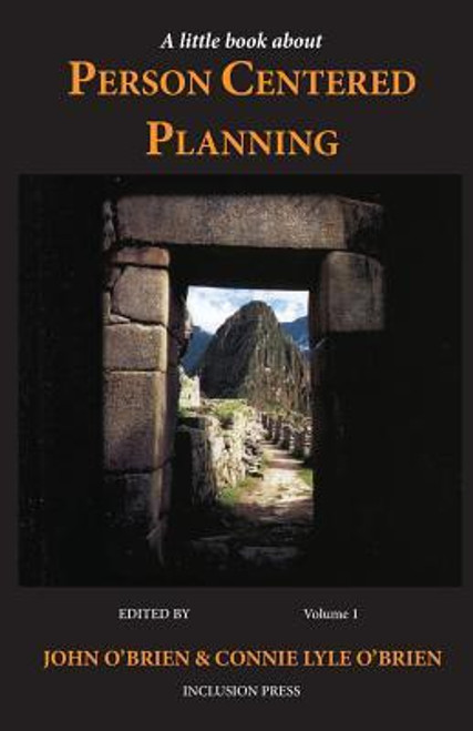John O'Brien, Connie Lyle O'Brien / A Little Book About Person Centered Planning (Large Paperback)