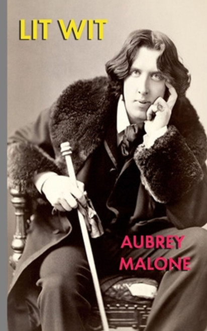 Aubrey Malone / LITWIT (Large Paperback)