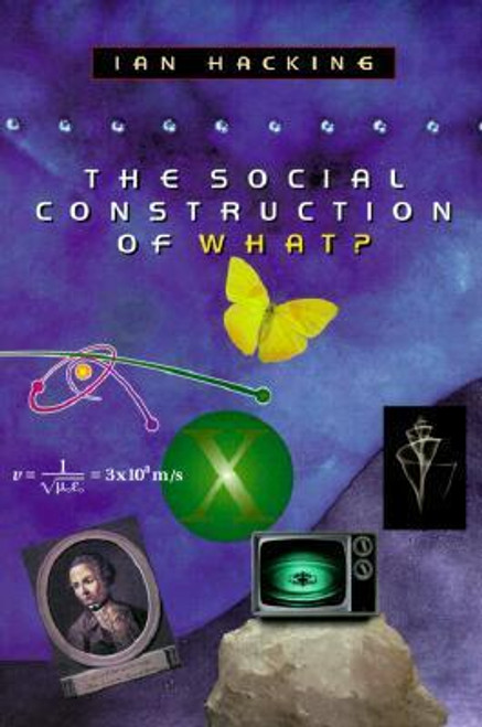Ian Hacking / The Social Construction of What? (Large Paperback)