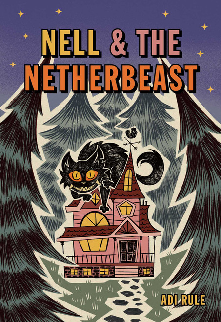 Adi Rule / Nell & the Netherbeast (Large Paperback)