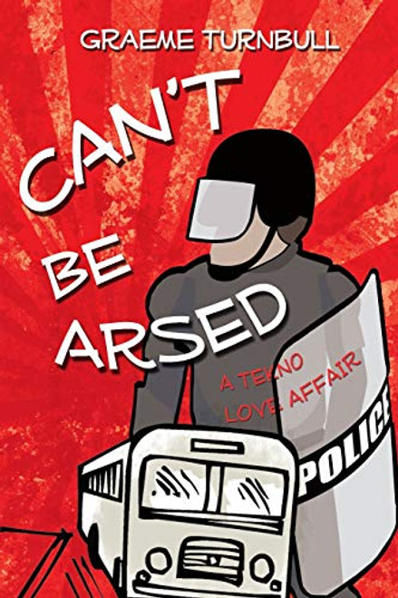 Graeme Turnbull / Can't Be Arsed (Large Paperback)