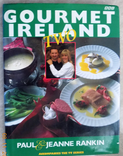 Paul Rankin / Gourmet Ireland Two (Coffee Table Book)