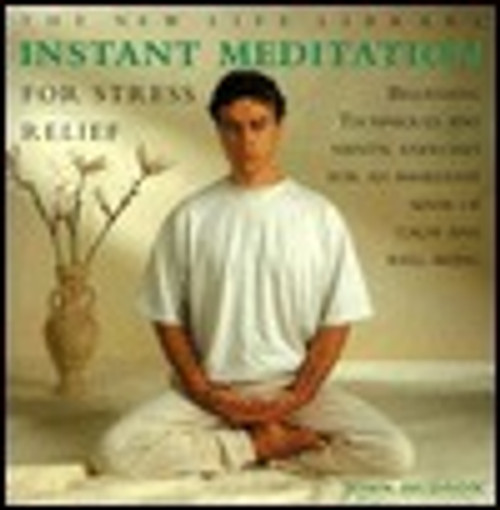 John Hudson / Instant Meditation for Stress Relief (Coffee Table Book)