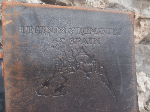 Lewis Spence - Legends and Romances of Spain - Illustrated - 1920