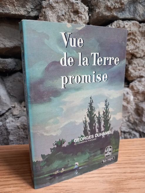 Georges Duhamel - Vue de la Terre Promise - PB ( 1965, Originally1934)