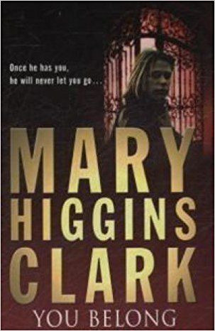 Mary Higgins Clark / You belong to me