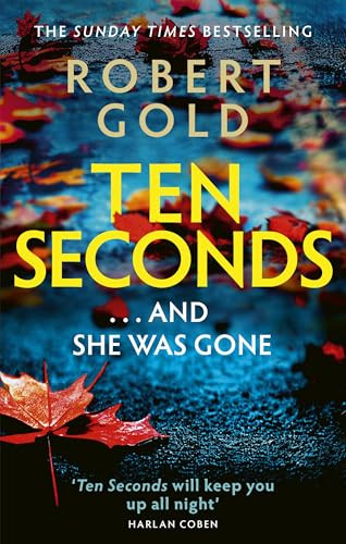 Robert Gold / Ten Seconds