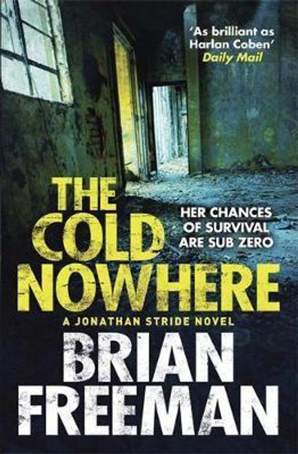 Brian Freeman / The Cold Nowhere