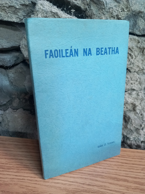 Seán ó Tuama - Faoileán na Beatha  - HB - As Gaeilge  - 1962