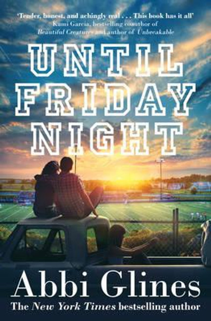 Abbi Glines / Until Friday Night Abbi Glines / Until Friday Night