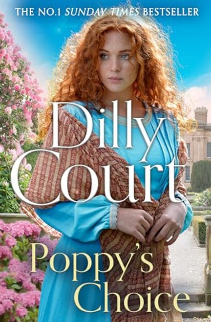 Dilly Court / Poppy’s Choice