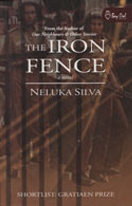 Neluka Silva / The Iron Fence Neluka Silva / The Iron Fence