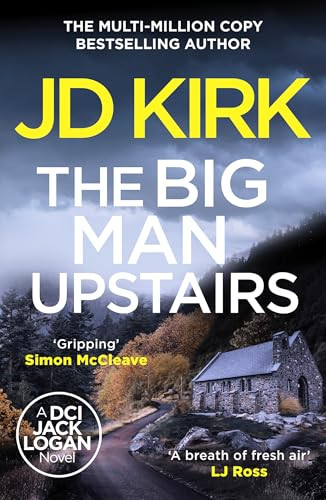 J.D. Kirk / The Big Man Upstairs