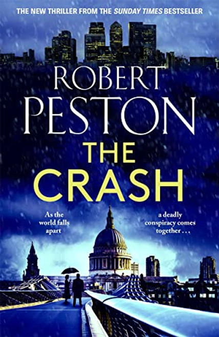 Robert Peston / The Crash Robert Peston / The Crash