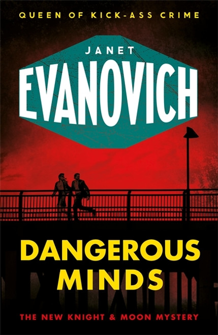 Janet Evanovich / Dangerous Minds Janet Evanovich / Dangerous Minds