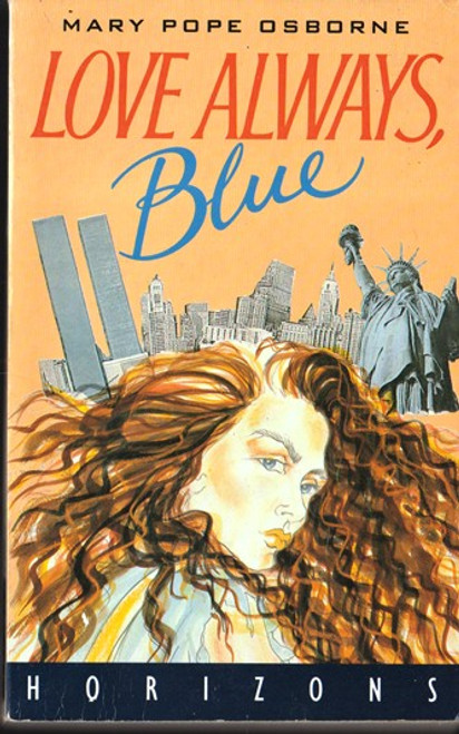 Mary Pope Osborne / Love Always, Blue (Lesser Grade Paperback) Mary Pope Osborne / Love Always, Blue (Lesser Grade Paperback)
