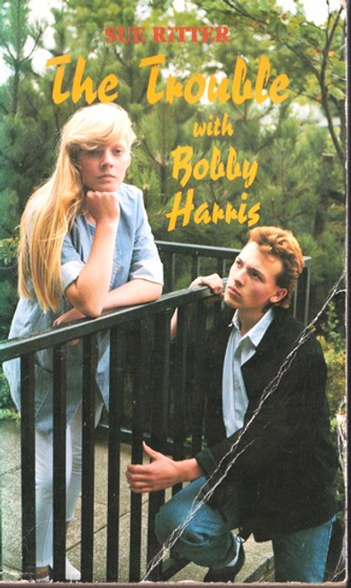 Sue Ritter / The Trouble with Bobby Harris (Lesser Grade Paperback) Sue Ritter / The Trouble with Bobby Harris (Lesser Grade Paperback)
